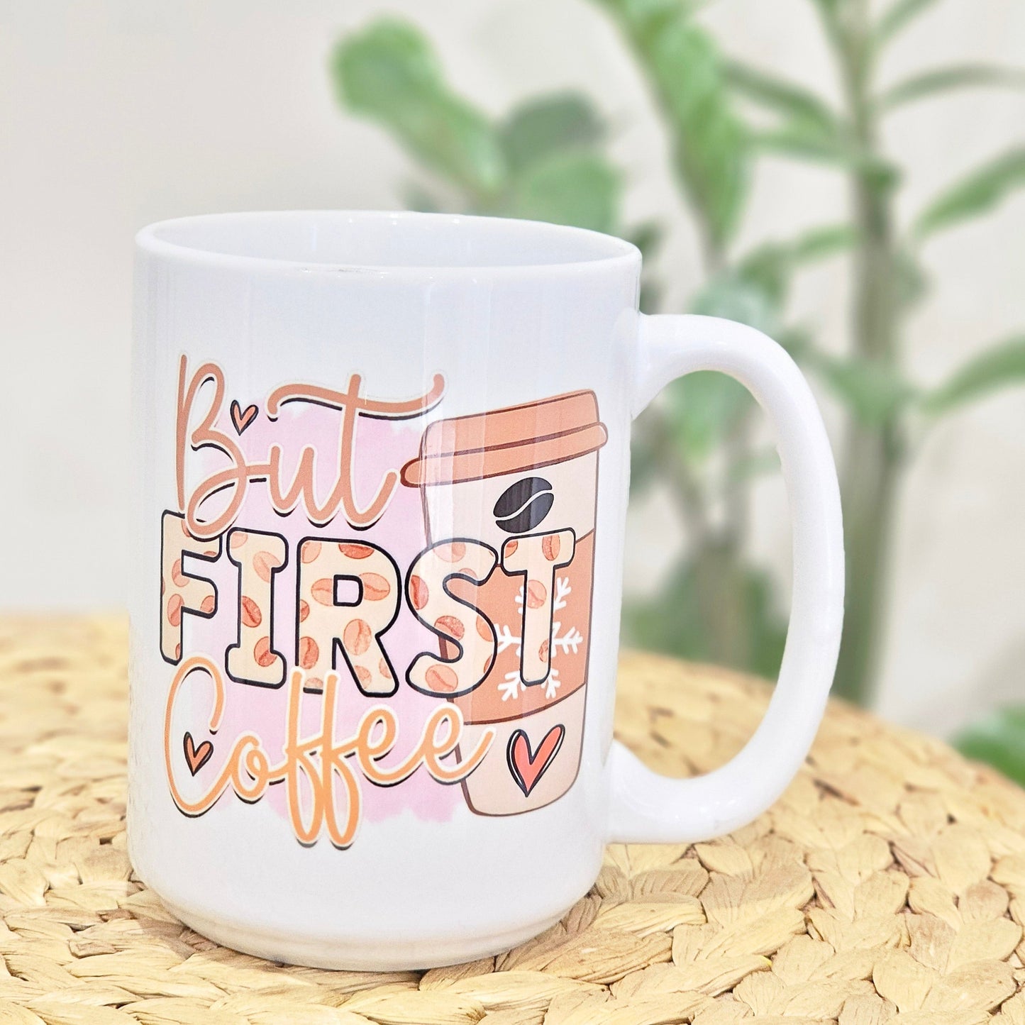 Mug - But First Coffee